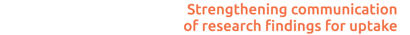 Strengthening communication of research findings for uptake