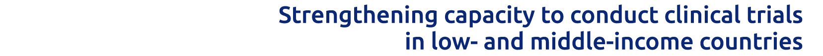 Strengthening capacity to conduct clinical trials in low- and middle-income countries